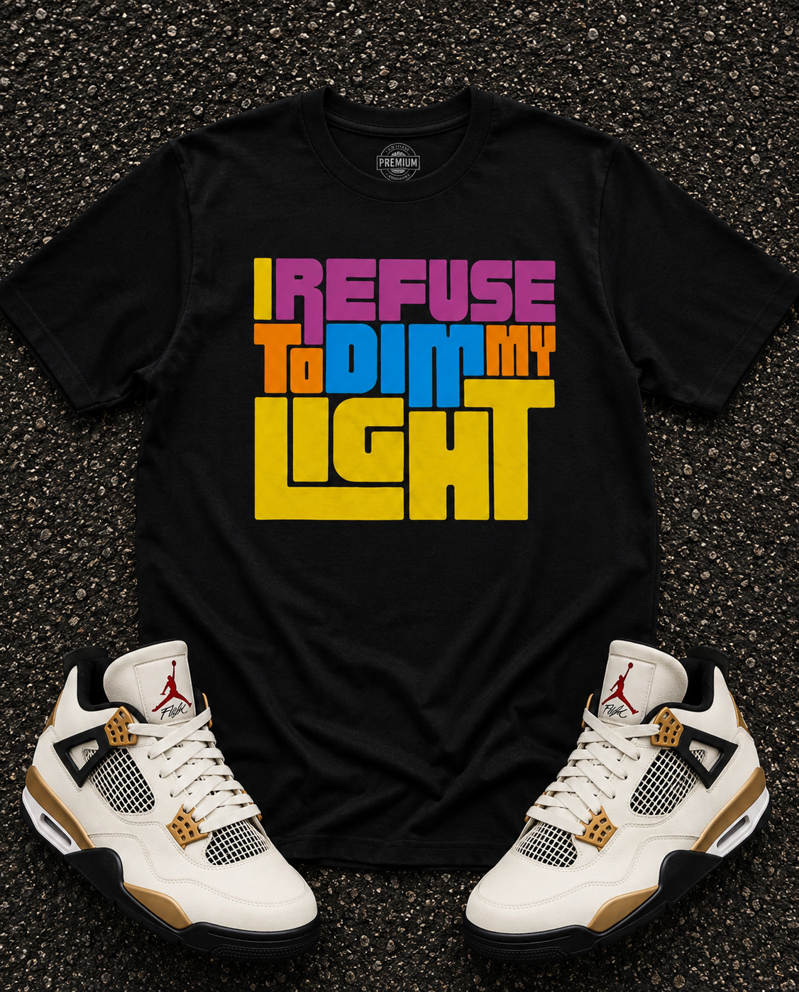 I Refuse To Dim My Light
